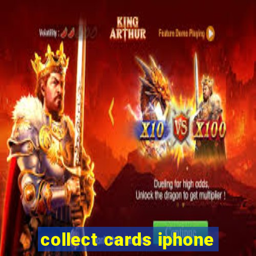 collect cards iphone